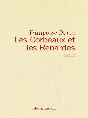 cover image of Les Corbeaux et les Renardes